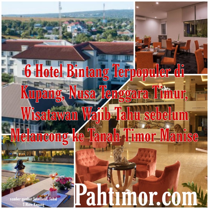 Rekomendasi 6 Hotel Paling Populer di Kupang, NTT - Pahtimor.com