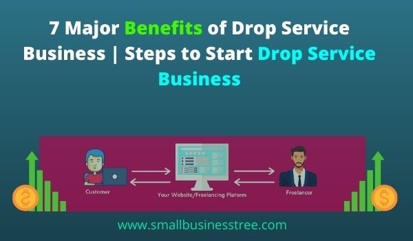 Benefits of Drop Service Business