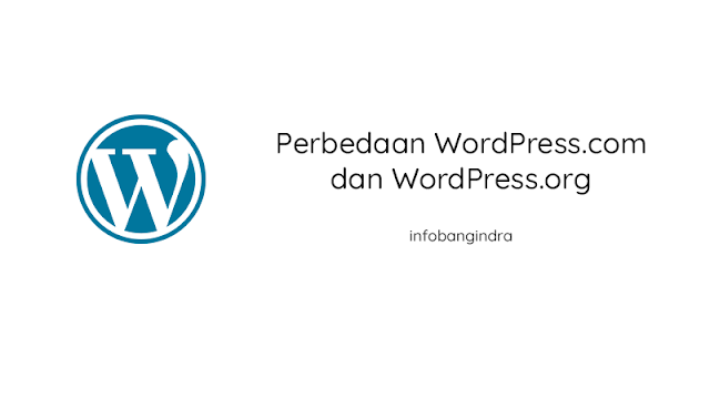 Perbedaan WordPress.com dan WordPress.org