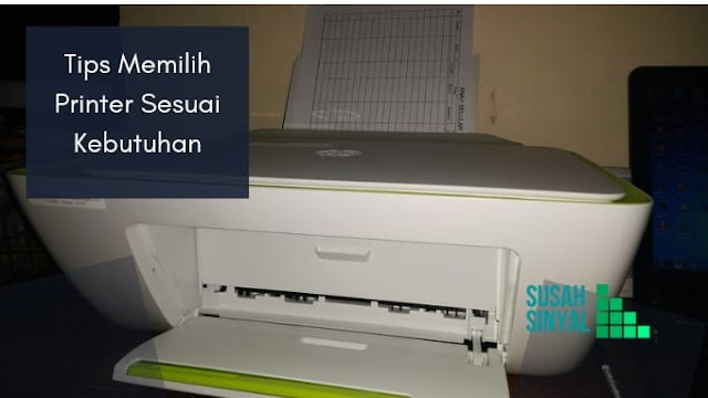 Tips Memilih Printer Sesuai Kebutuhan