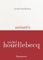 Michel Houellebecq, Anéantir