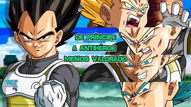 Vegeta: De príncipe Saiyan a Antihéroe menos valorado