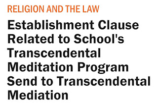 Establishment Clause Related to School's Transcendental Meditation Program