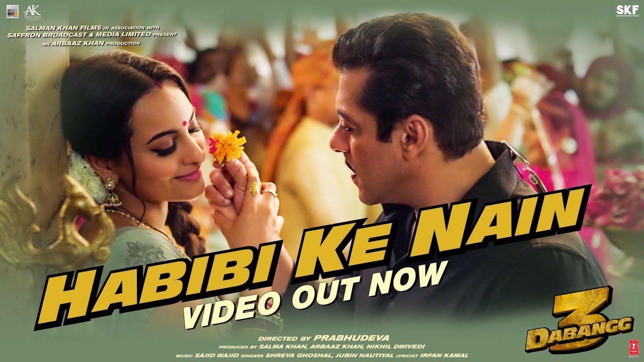 Habibi Ke Nain Lyrics – Dabangg 3 | Salman Khan | Sonakshi Sinha