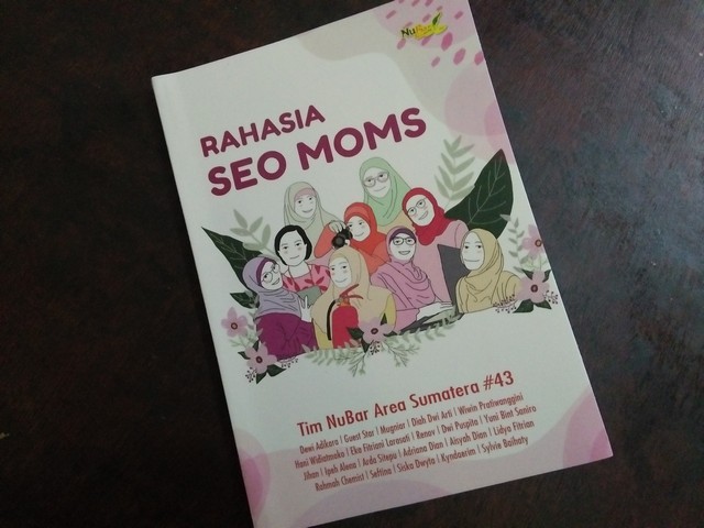 Rahasia SEO Moms, Trik Sukses Emak-emak Ngeblog