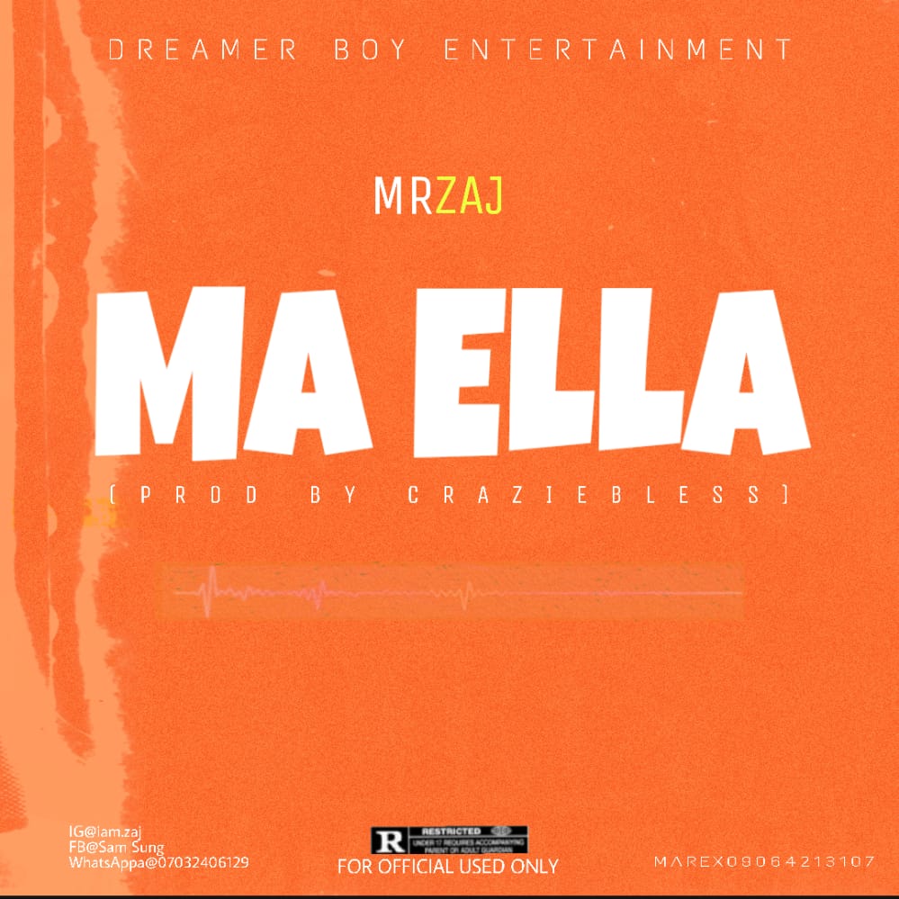 [Music] Mr. Zaj - Ma Ella (prod. Crazie Bless) #Ella