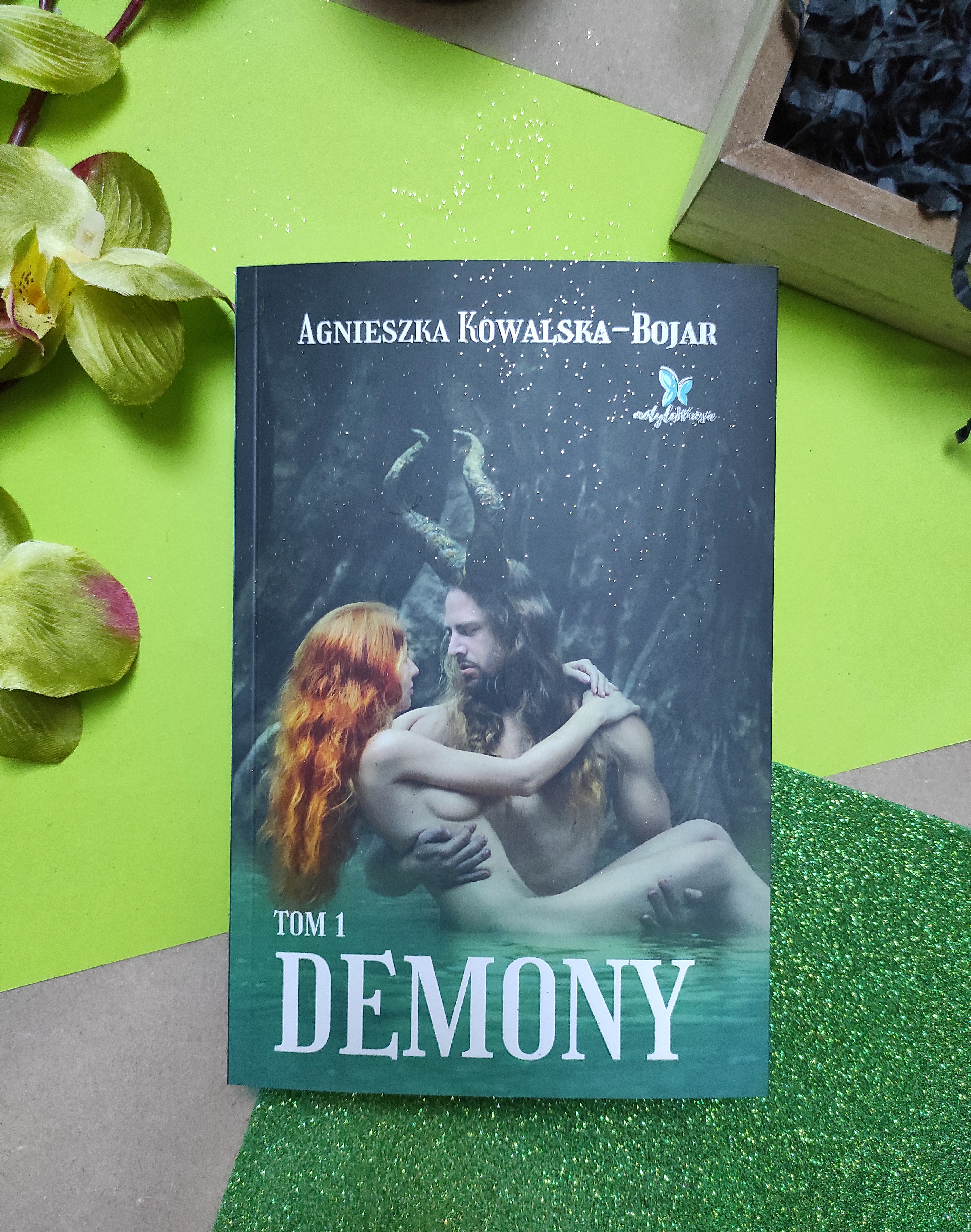 "Demony 1" Agnieszka Kowalska - Bojar - recenzja - patronat medialny