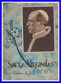 "SACRA VIRGINITAS",  ENCÍCLICA DEL PAPA PIO XII