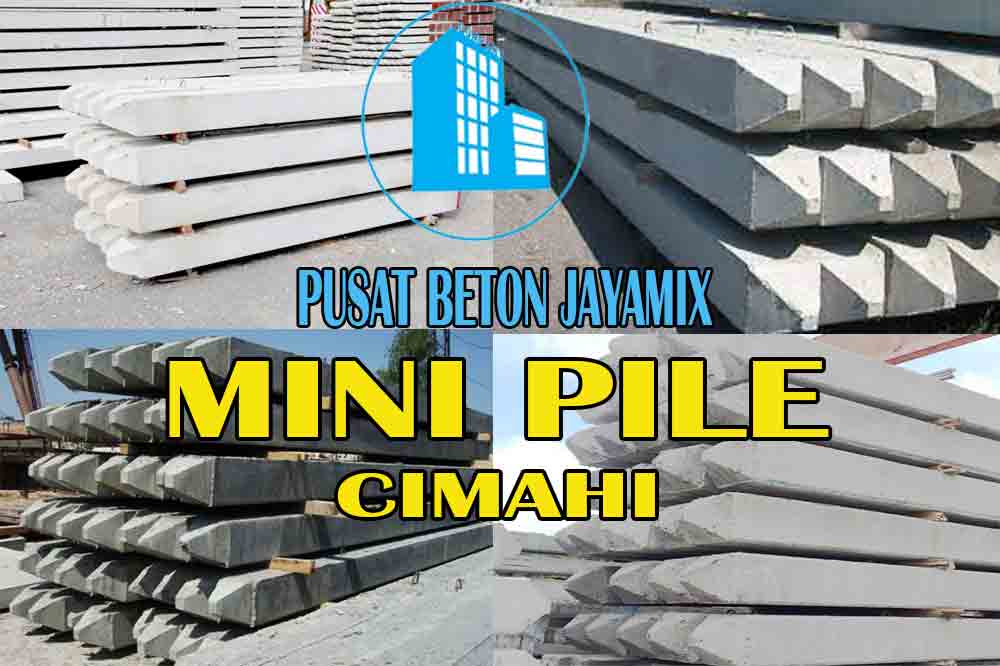 HARGA MINI PILE CIMAHI