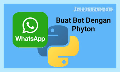 Cara Membuat Bot WhatsApp (Tutorial Lengkap)