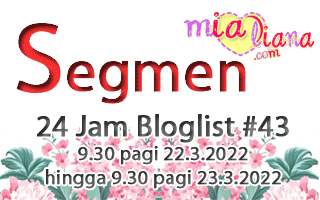 Segmen 24 Jam Bloglist #43 MiaLiana.com