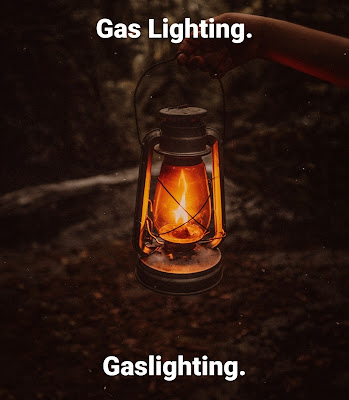 Gaslighting