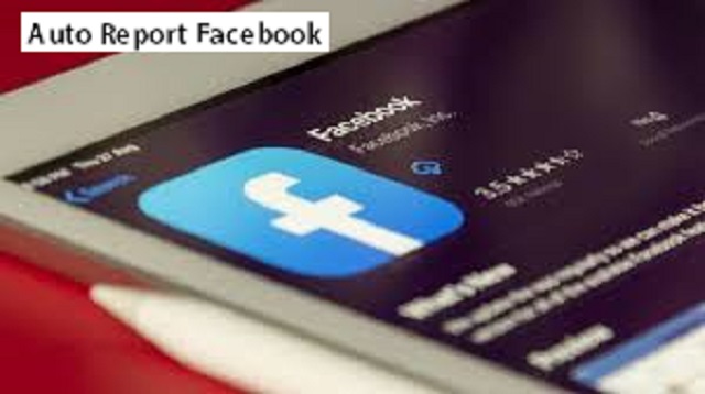 Auto Report Facebook