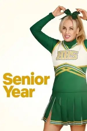 Movie: Senior Year (2022)