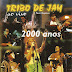 Tribo De Jah - 2000 Anos Ao Vivo (1999)