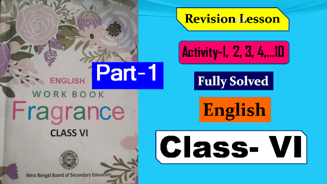 English Work Book Fragrance For Class VI