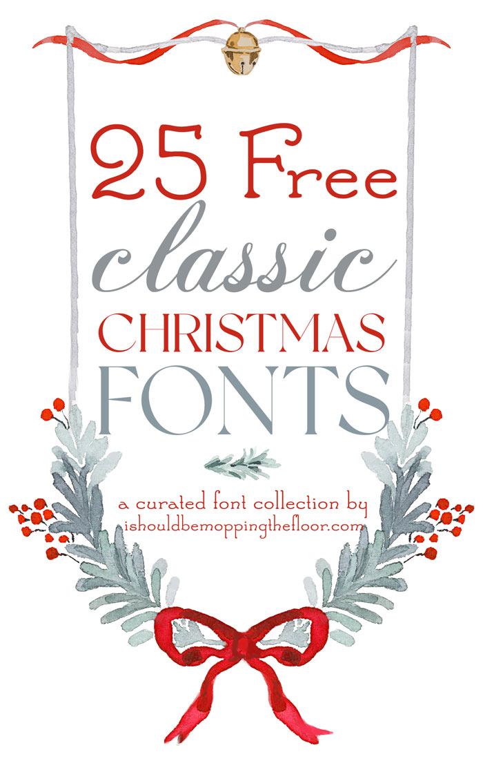 Classic Font for Christmas