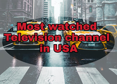 What are the most watched television channels in the United States?