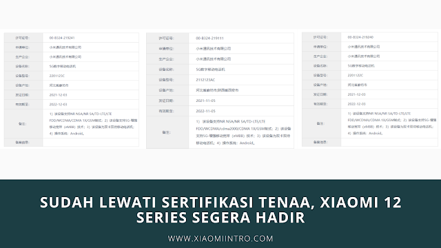 Sudah Lewati Sertifikasi TENAA, Xiaomi 12 Series Segera Hadir