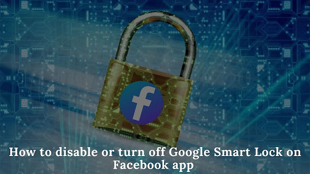 google smart lock facebook off