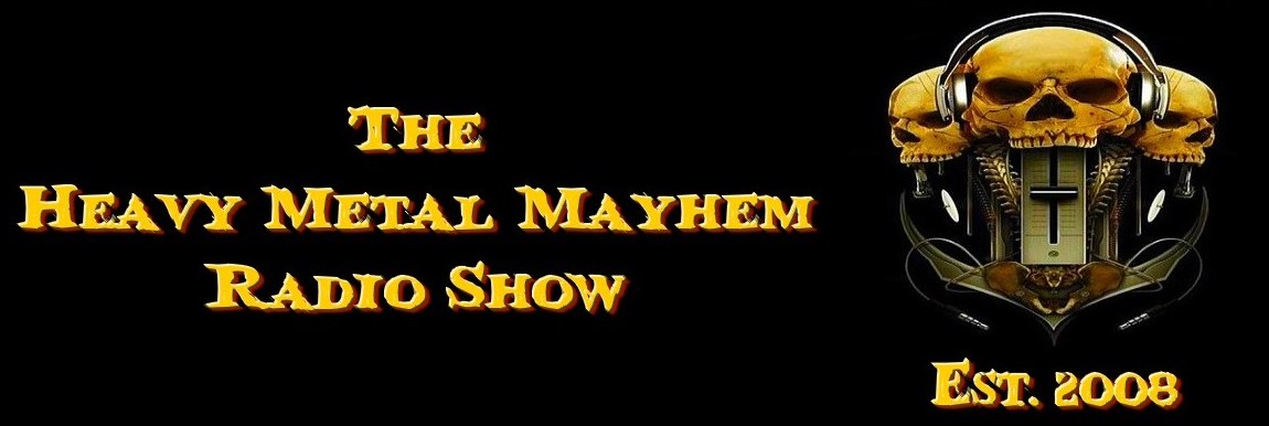 The Heavy Metal Mayhem Radio Show