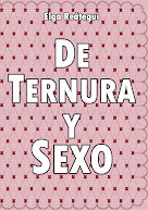 De ternura y sexo