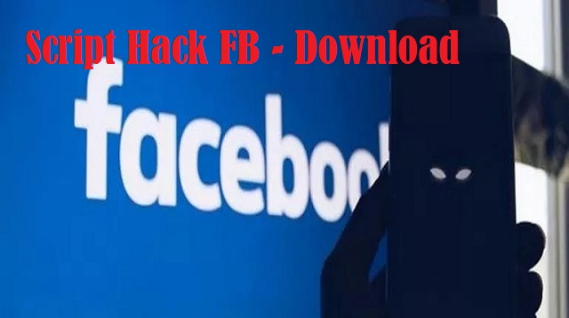 Script Hack FB - Download