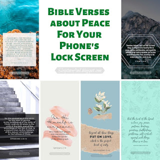 Lock Screens with Bible Verses about Peace | scriptureand.blogspot.com