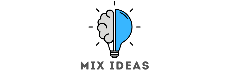 MIX IDEAS