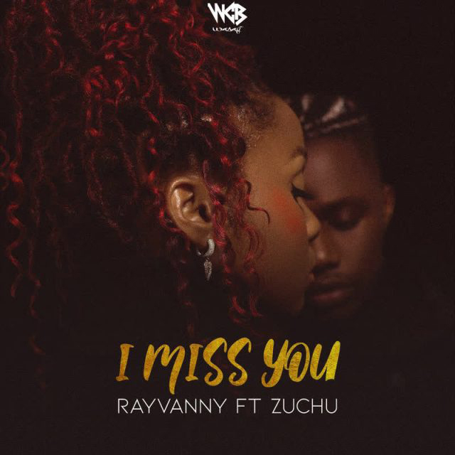 AUDIO | Rayvanny ft Zuchu - I miss you | Download