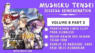 Mushoku Tensei Alur Cerita WN Vol 8 Part 3