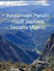 Keutamaan Penuhi Hajat Saudara Sesama Muslim  