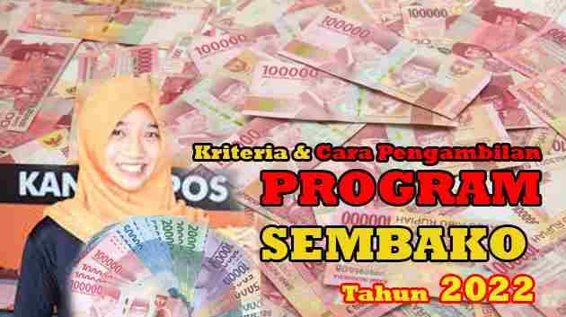 Kriteria dan Cara Pengambilan Program Sembako Tahun 2022