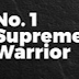 END ~ No 1 Supreme Warrior ~ Bab Lengkap