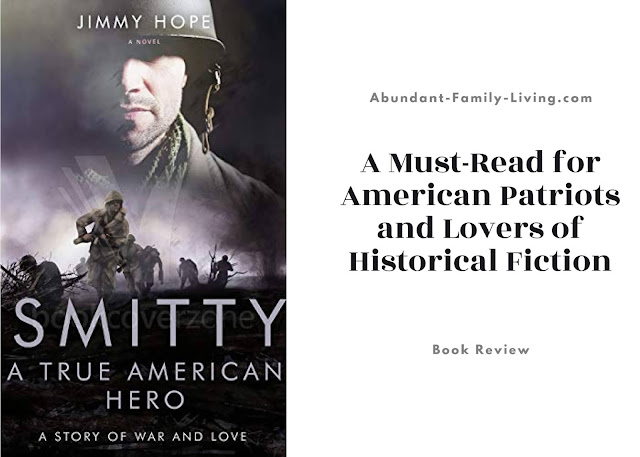 Smitty, A True American Hero by Jimmy Hope