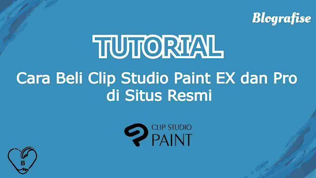 Cara Beli Clip Studio Paint EX dan Pro tanpa Paypal/Kartu Kredit