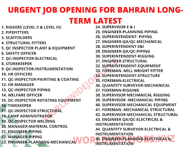 URGENT JOB OPENING FOR BAHRAIN LONG-TERM LATEST