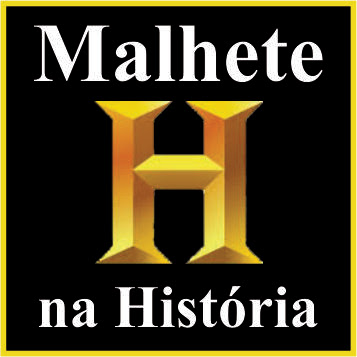 MALHETE NA HISTÓRIA