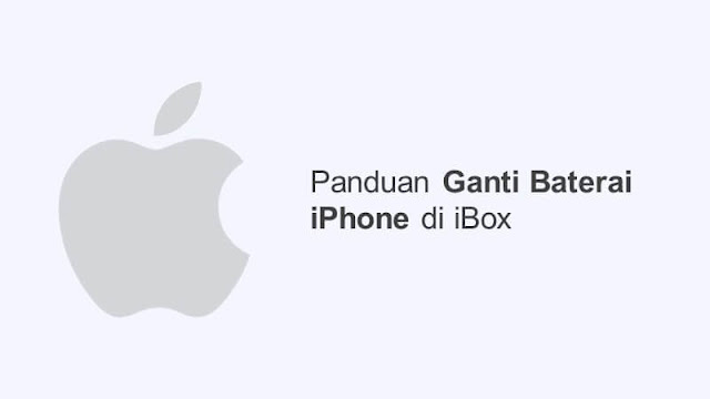 pengalaman ganti baterai iphone di ibox