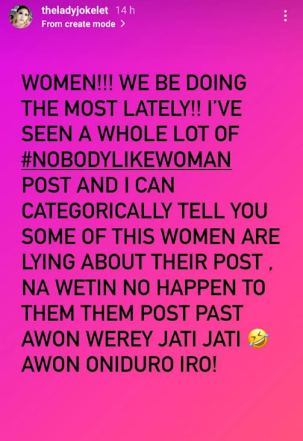 Some of this women are lying, Na wetin no happen to dem go post- Actress Joke Jigans slams women who participated in #Nobodylikewomen challenge