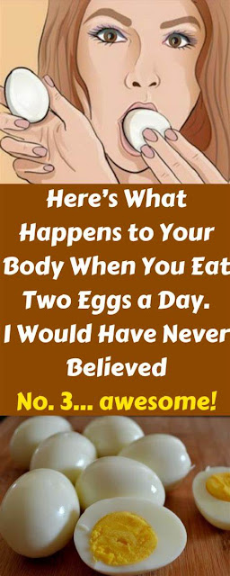 Here’S What Happens To Your Body When You Eat Two Eggs A Day. I Would Have Never Believed