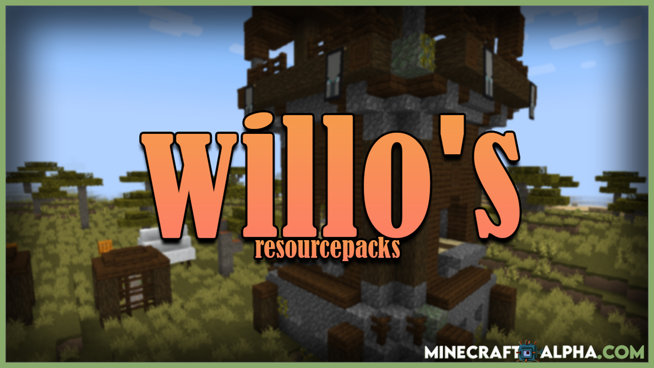 Willo Resource Pack 1.18
