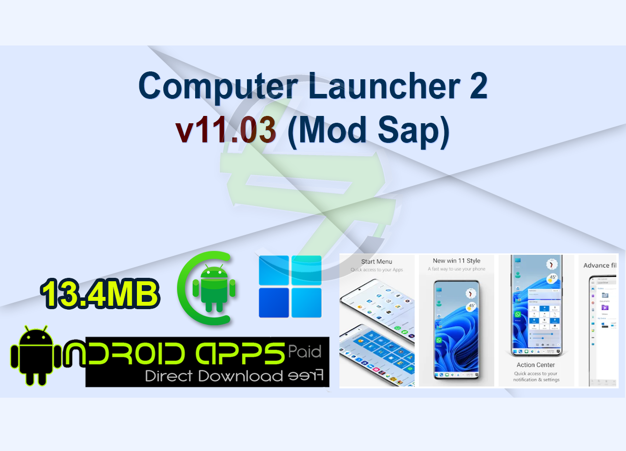 Computer Launcher 2 v11.03 (Mod Sap)