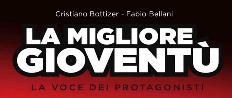 LA MIGLIORE GIOVENTU'