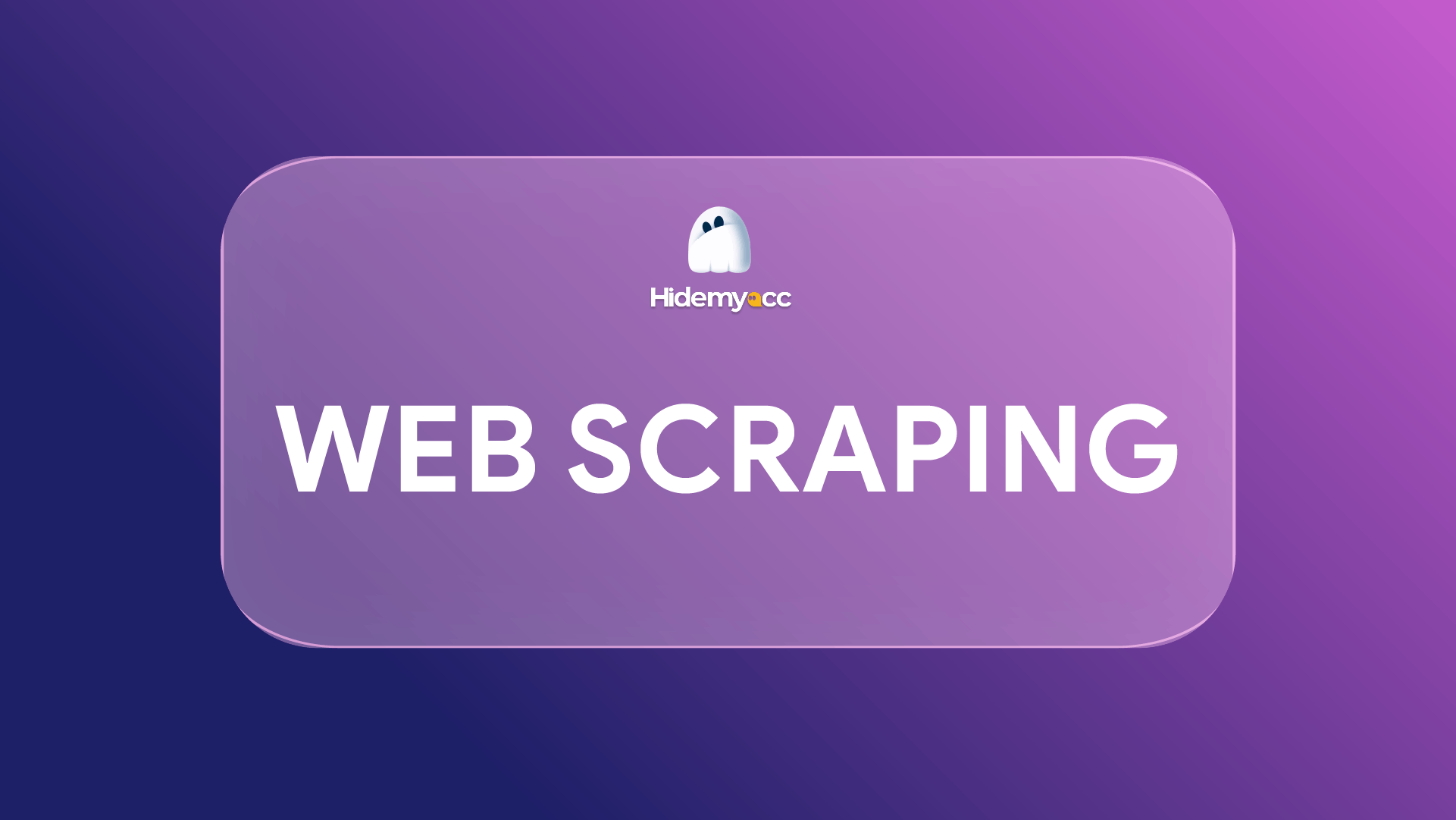 Hidemyacc: Your Go-To Tool for Anonymous Web Scraping