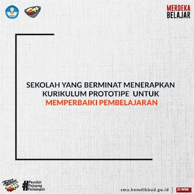 KRITERIA SEKOLAH YANG BOLEH MENERAPKAN KURIKULUM PROTOTIPE