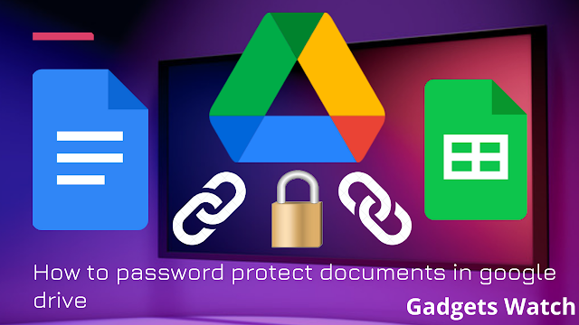 How to password protect documents in google drive