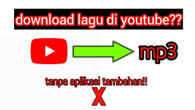 Cara download Mp3 di Youtube dengan mudah