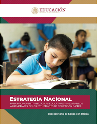 Estrategia Nacional para Promover Trayectorias Educativas y Mejorar los Aprendizajes de los Estudiantes de Educación Básica