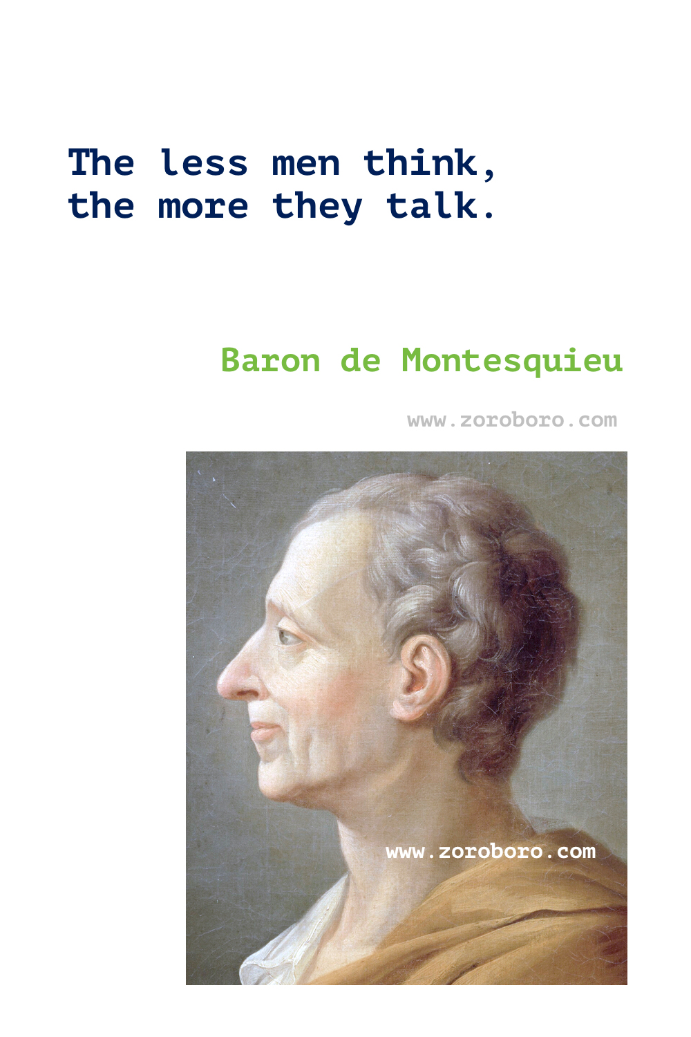 Baron de Montesquieu Quotes. Charles-Louis de Secondat. Democracy Quotes, Liberty Quotes, Monarchy Quotes, Politics Quotes, Virtue Quotes, & War Quotes. Baron de Montesquieu The Spirit of the Laws & Persian Letters. Baron de Montesquieu Books Quotes.